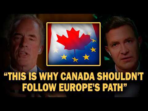 "Why Canada Must Take Europe's Recent Events Seriously" - Jordan Peterson