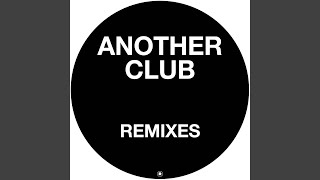 Another Club (Charlotte de Witte Remix) - Radio Slave