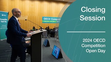 2024 OECD Competition Open Day – Closing session