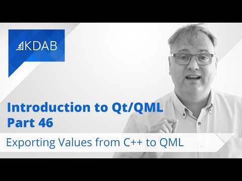 Introduction to Qt/QML (Part 46) - Exporting Values from C++ to QML