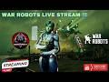 🔴War Robots Shoggoth Gameplay Live Stream Sub Goal 5775 #warrobots #wr #gaming