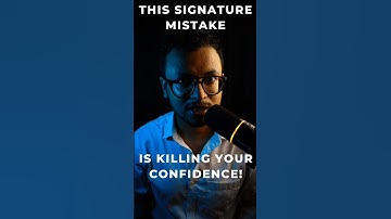 This Mistake is killing your confidence!