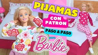 Como Hacer Pijamas Para Muñecas Barbie Con Patron Ropa Para Muñecas