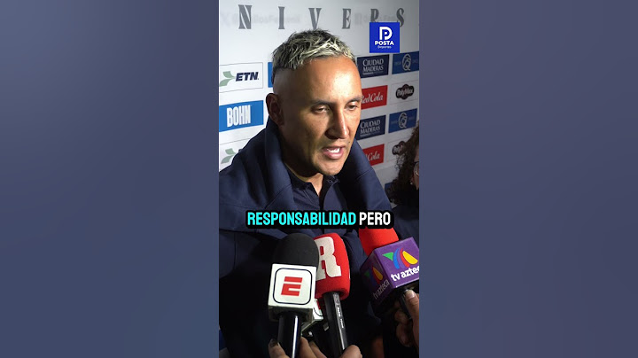 LAS PRIMERAS PALABRAS DE KEYLOR NAVAS TRAS SU DEBUT CON PUMAS