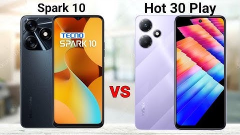 Tecno Spark 10 vs Infinix Hot 30 Play