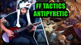 Final Fantasy Tactics - Antipyretic goes Rock