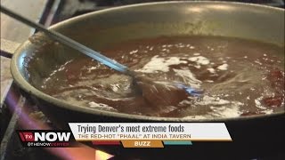Denvers Most-Extreme Dishes The Red-Hot Phaal At India Tavern
