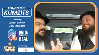 CARPOOL KUMZITZ:  Benny Friedman and Joey Newcomb