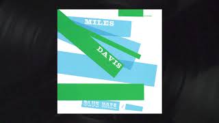 Miles Davis - Blue Haze from Blue Haze