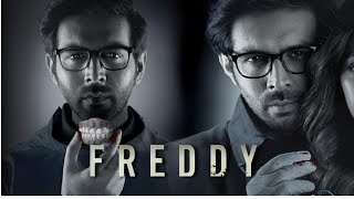 Freddy Full HD | Kartik Aaryan, Alaya F, Karan A, Sajjad, Jeniffer P | Freddy Movie Fact Review