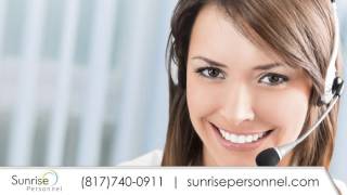 Sunrise Personnel | Employment in Fort Worth