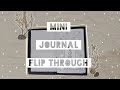 MINI JOURNAL FLIP THROUGH || No Talking