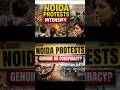 Noida Protest: Government fault 😡#breakingnews #noidanews #shorts