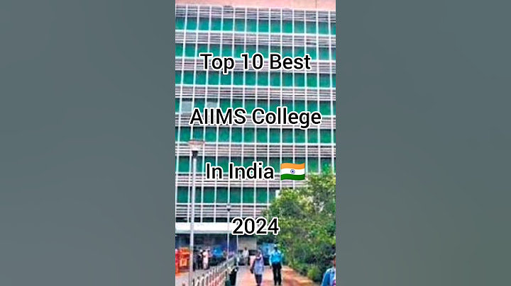 Top 10 Best AIIMS Colleges In India 🇮🇳 2024