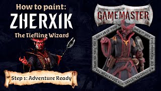 How To Paint: Zherxik, Tiefling Wizard - Adventure Ready