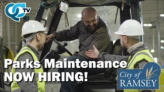 Parks Maintenance Position Open!  | City of Ramsey | QCTV