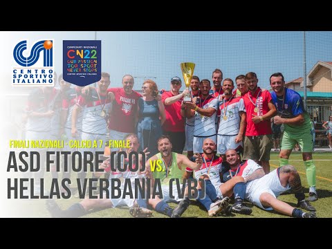 ASD Fitore (Como) - Hellas Verbania | Finali Nazionali CSI 2022 - Cat. Open Calcio a 7