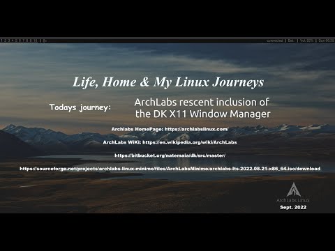 ArchLabs 2022 08 21 Default Live Session Now Sports The DKXWM, Install DE Easy Way To Get Arch Linux