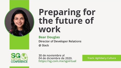 #SGVirtual 20.12 - Preparing for the future of work