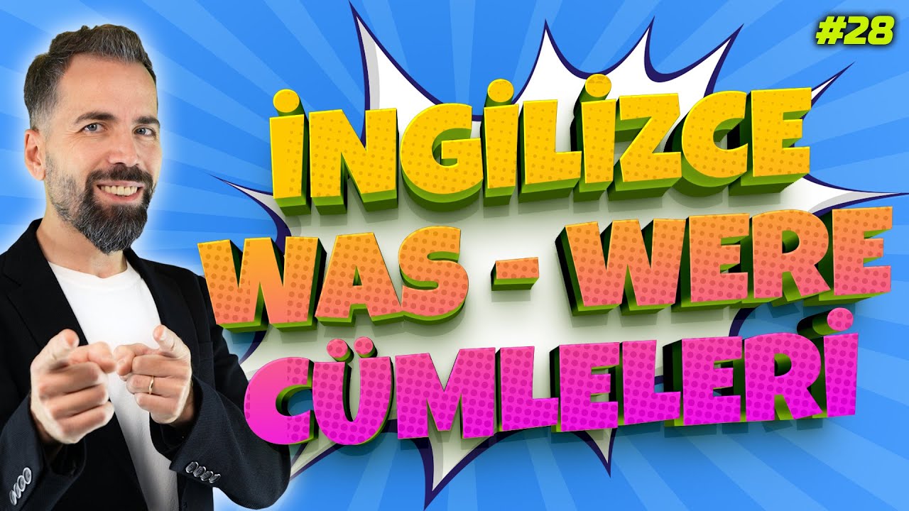 Was Were Kullanımı #28