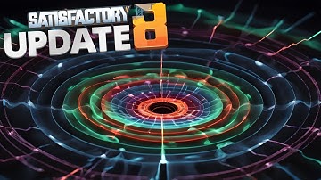 THESE MAG FIELD GENERATORS WILL END US... and the game! - Satisfactory Update 8 - Relaxing Gameplay