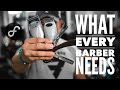 Necessary Tools For Beginner Barbers | 4K #2018