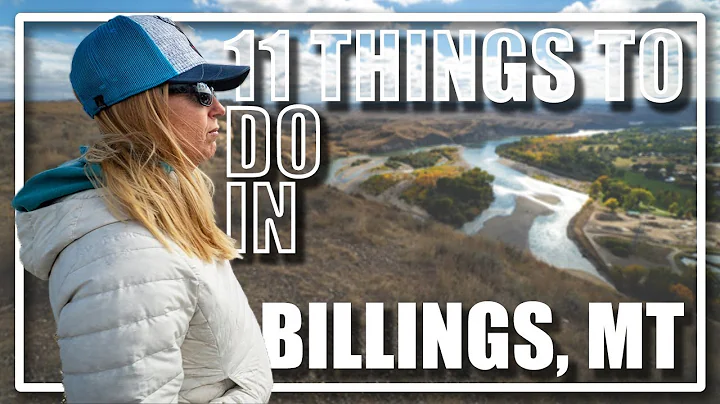 11 Things to do in Billings Montana