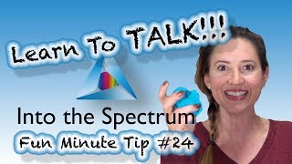 You Can Get Your Child With Autism To Talk! | Fun Minute Tip 24 screenshot 3