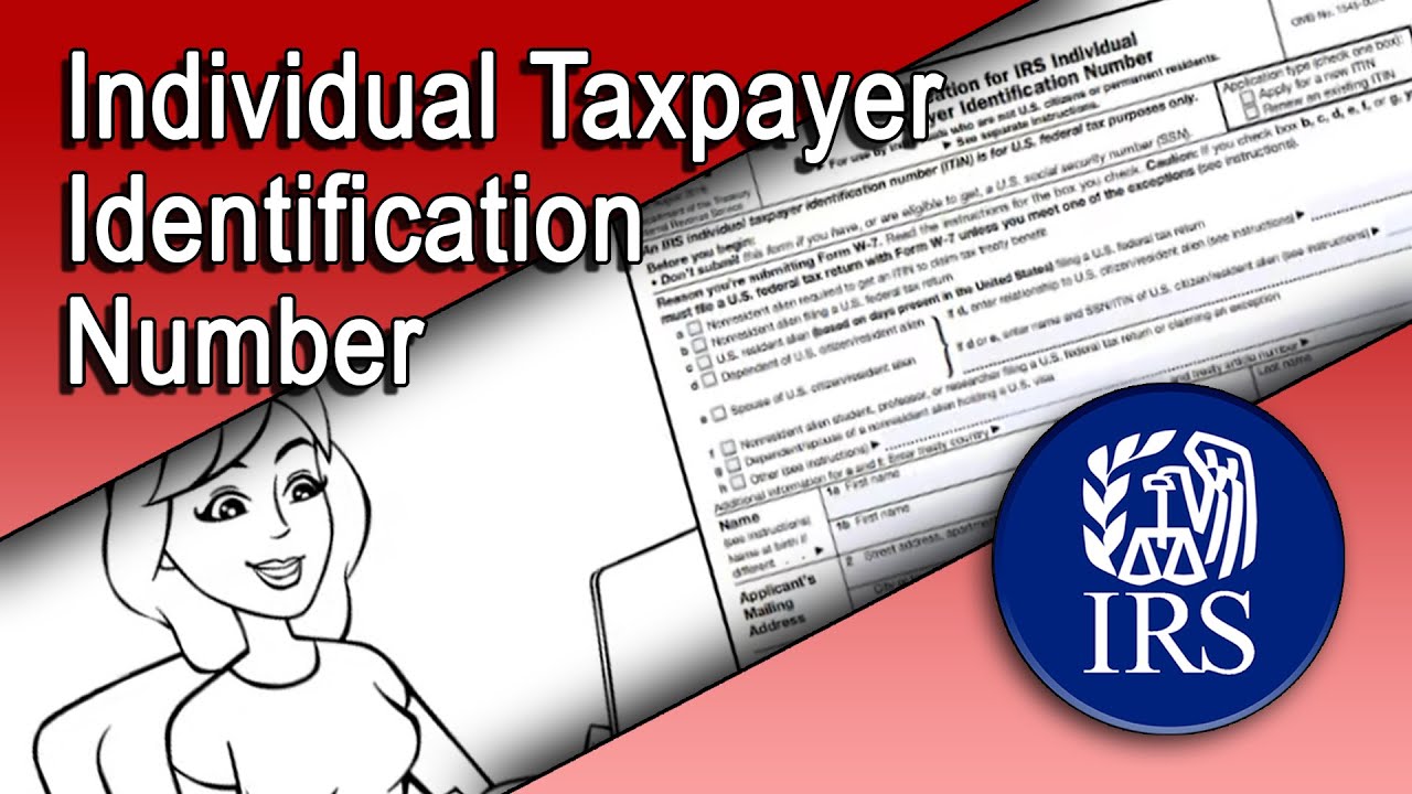 ITIN Individual Taxpayer ID Number