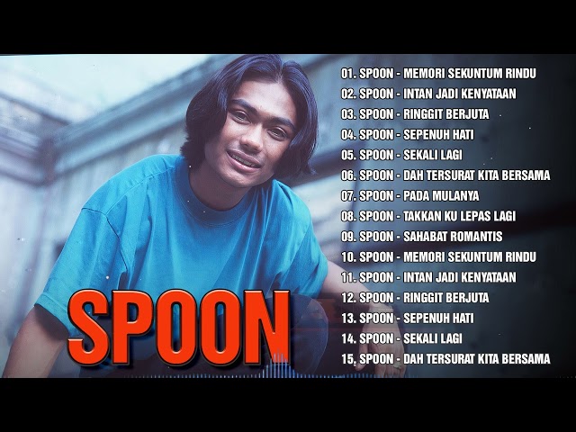 Kumpulan Spoon Koleksi Lagu Melayu Populer Sepanjang Masa_ Spoon Full Album Terbaik/Ringgit Berjuta/ class=