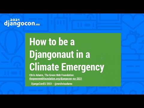 Image from KEYNOTE How to be a djangonaut in a climate emergency