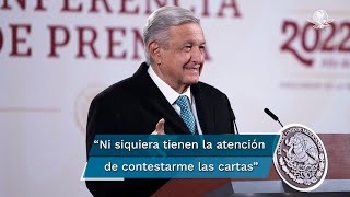 AMLO reitera que sigue la pausa con España, porque no hay una actitud de respeto