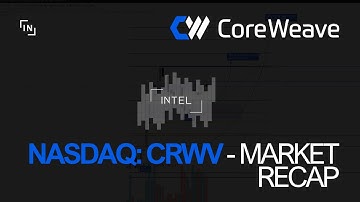 CoreWeave (CRWV) — Market Recap & My Prediction 🎯 | Nvidia’s AI Backbone Explained