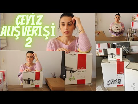 ÇEYİZ ALIŞVERİŞİ 2🌸 | EN İYİ ÇELİK TENCELER | ARYILDIZ- KARACA😊