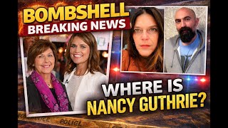 BOMBSHELL IN NANCY GUTHRIE CASE ANNIES HOUSE HIT WITH NEW SEARCHWARRNT