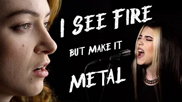 I See Fire but make it METAL/ROCK - MALINDA and Violet Orlandi cover