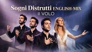 Ii Volo Ft Celine Dion  Sogni Distrutti  2026 New Album