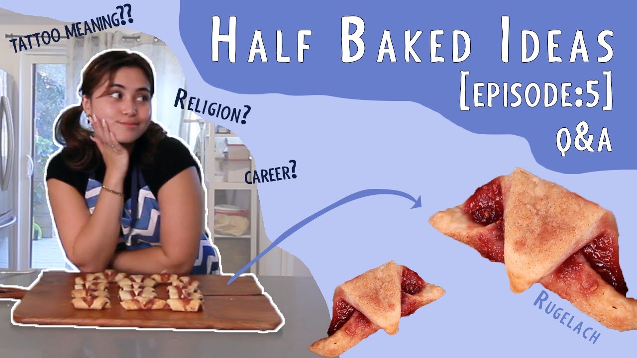 Q&A WITH MERCEDES - Half Baked Ideas Ep. 5