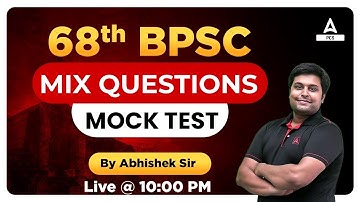Geography | 68th BPSC Pre | आगाज Batch | Abhishek Sir | Geography | Mock Test