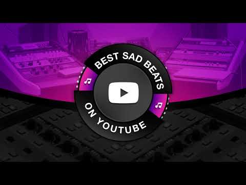 best-sad-beats-on-youtube
