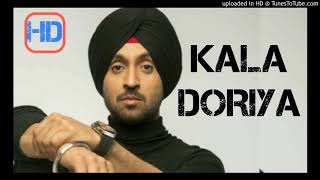 Kala Doriya Diljit Dosanjh Latest Punjabi Live Song 2017