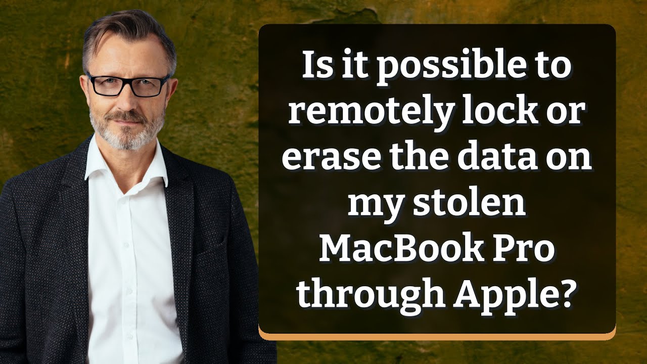 Is it possible to remotely lock or erase the data on my stolen MacBook ...