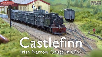 Castlefinn: Irish Narrow Gauge Model Railway in 00n3 | The Railway Room