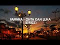 download Papinka - Cinta dan luka (lyrics) - supaat download Papinka - Cinta dan luka (lyrics) - supaat
