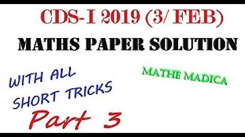 CDS-I 2019 SOLUTION (3-feb-2019) PART 3