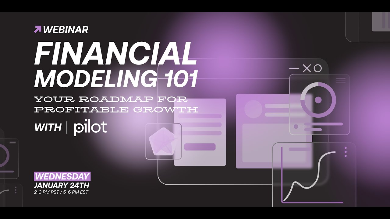 Financial Modeling 101: Your Roadmap for Profitable Growth