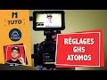 Tuto rglages panasonic et enregistreur atomos