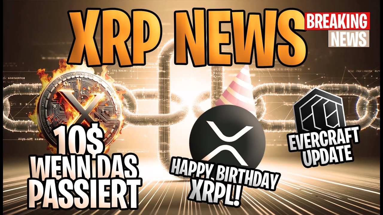 ❗️ XRP Ripple NEWS ❗️ Prognose Von 10$ 🚀 Ripple Feiert 12 Jahre 🎉  Evercraft Update 🌟 My Site (CMcs6meTJX)