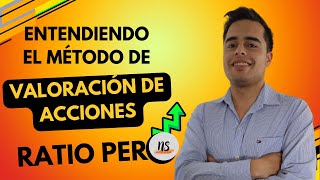 ¿Qué es el PER o Ratio Precio-Beneficio? Valoración de acciones || Nuestra Sociedad Inversiones