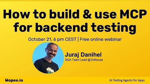 How to build & use MCP for backend testing